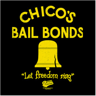 Bad News Bears Chicos Bail Bonds Posters and Art