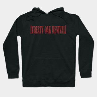 The Treaty Oak Revival Band Hoodie