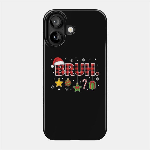 christmas-humor Phone Case by Creatifly Graphic Tees