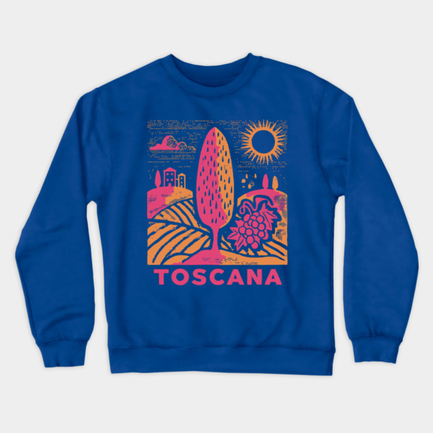 Tuscany Italy - Vibrant Countryside Scenery Crewneck Sweatshirt by TuncGK