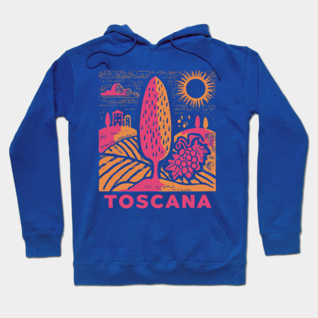 Tuscany Italy - Vibrant Countryside Scenery Hoodie by TuncGK