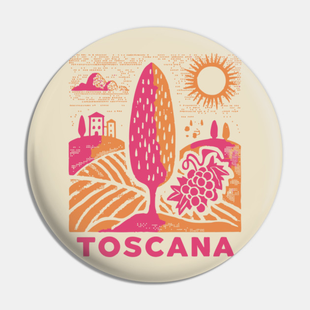 Tuscany Italy - Vibrant Countryside Scenery Pin by TuncGK