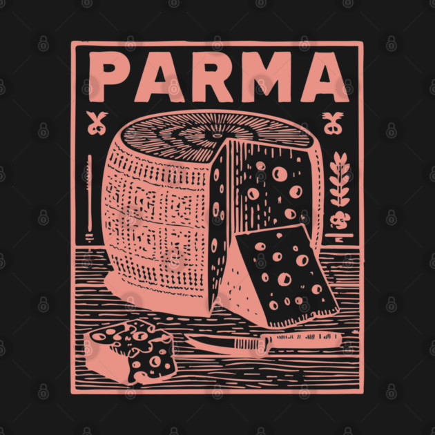 Parma Italy - Retro Culinary Design by TuncGK