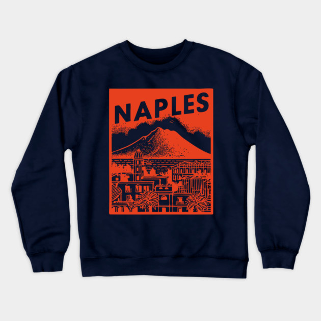 Naples Italy - Vintage Graphic Travel Poster Crewneck Sweatshirt by TuncGK