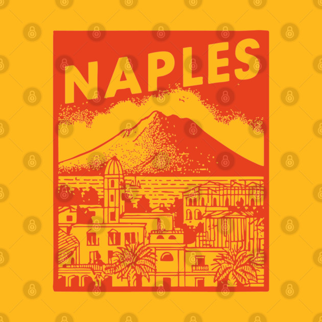 Naples Italy - Vintage Graphic Travel Poster by TuncGK