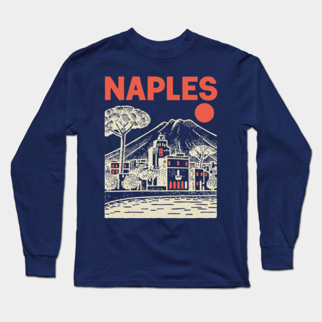 Naples Italy - Vintage Graphic Travel Poster Long Sleeve T-Shirt by TuncGK