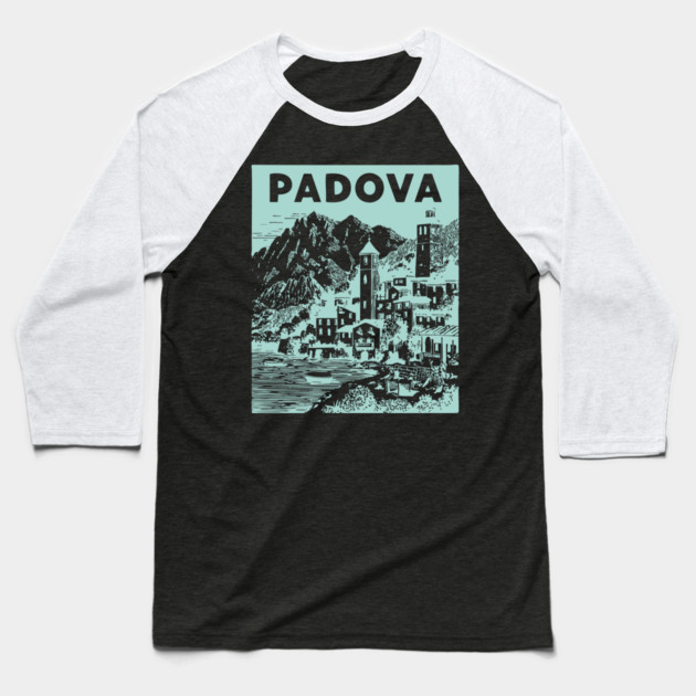 Padua Italy - Retro Mountain Scenery Baseball T-Shirt by TuncGK