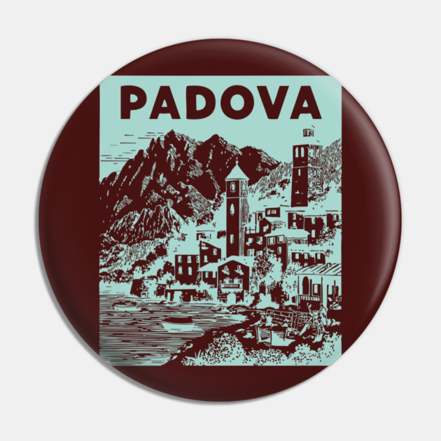 Padua Italy - Retro Mountain Scenery Pin by TuncGK