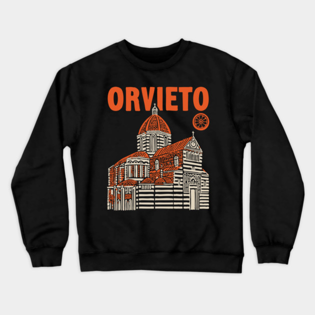 Orvieto Italy - Vintage Graphic Travel Poster Crewneck Sweatshirt by TuncGK