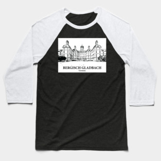 Bergisch Gladbach - Germany Baseball T-Shirt
