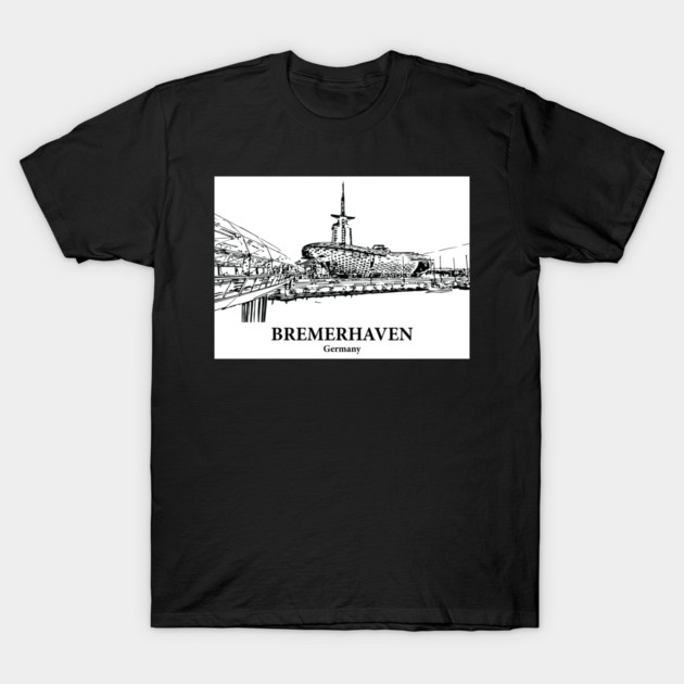 Bremerhaven - Germany T-Shirt by Lakeric