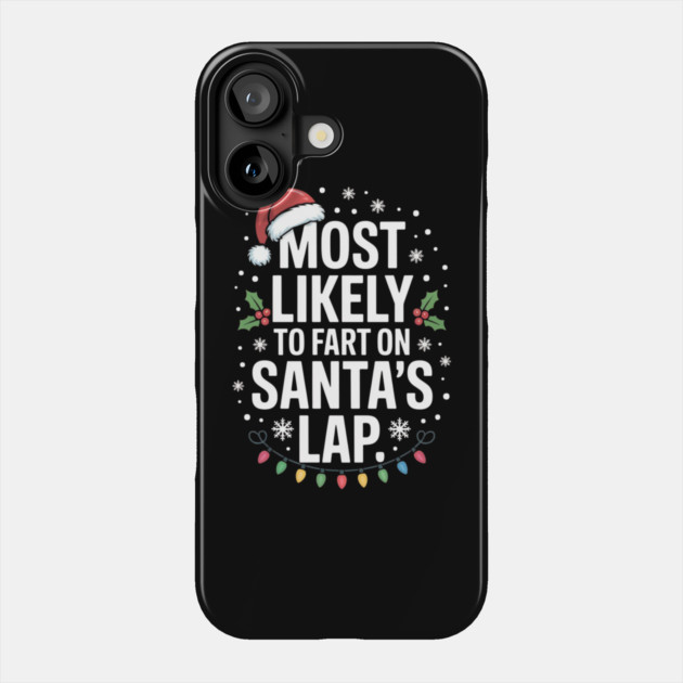 christmas-humor Phone Case by Creatifly Graphic Tees