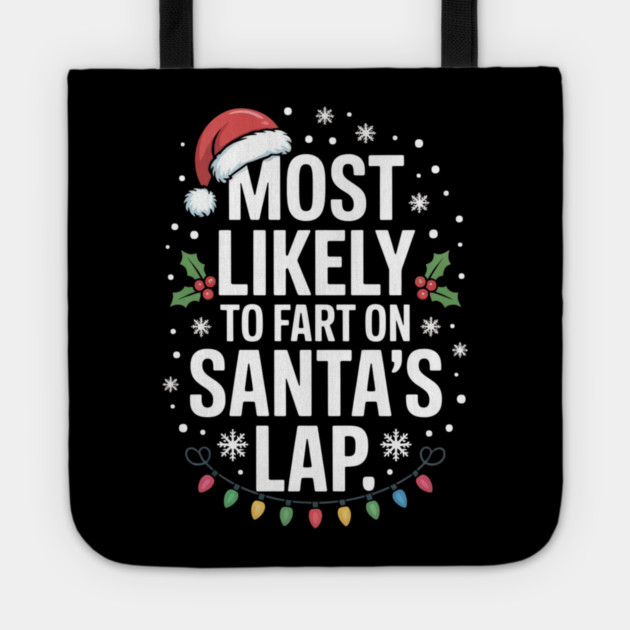 christmas-humor Tote by Creatifly Graphic Tees