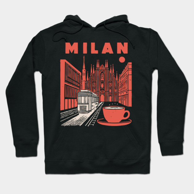 Milan Italy - Vintage Graphic Travel Poster Hoodie by TuncGK