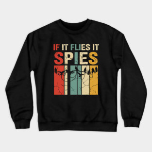 Vintage Birds Aren't Real Movement If It Flies It Spies Spy Crewneck Sweatshirt