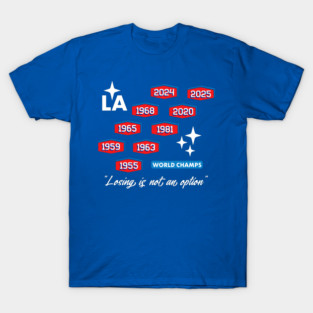 Dodgers Championships Nine Time World Champs T-Shirt