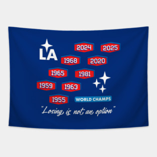 Dodgers Championships Nine Time World Champs Tapestry