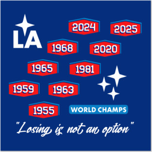 Dodgers Championships Nine Time World Champs Posters and Art