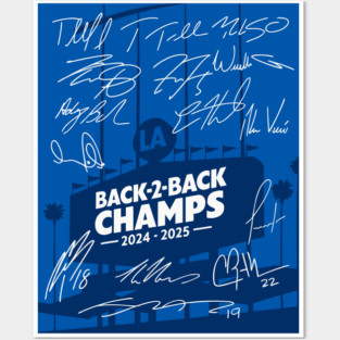 Dodgers Back To Back Champions 2024 2025 Posters and Art