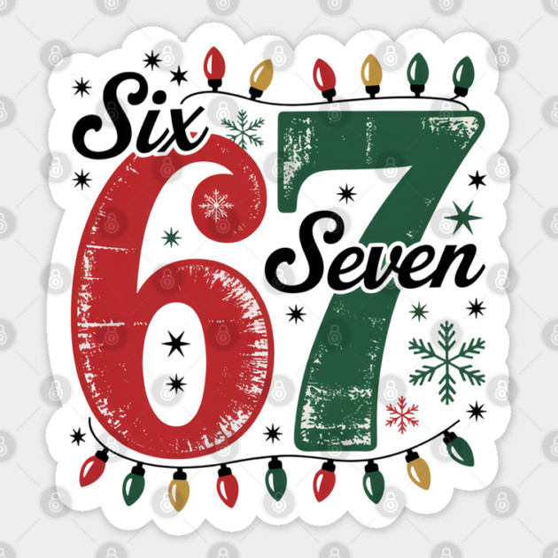 67 Six Seven Meme Funny Christmas Lights Holiday Sticker by JessArty