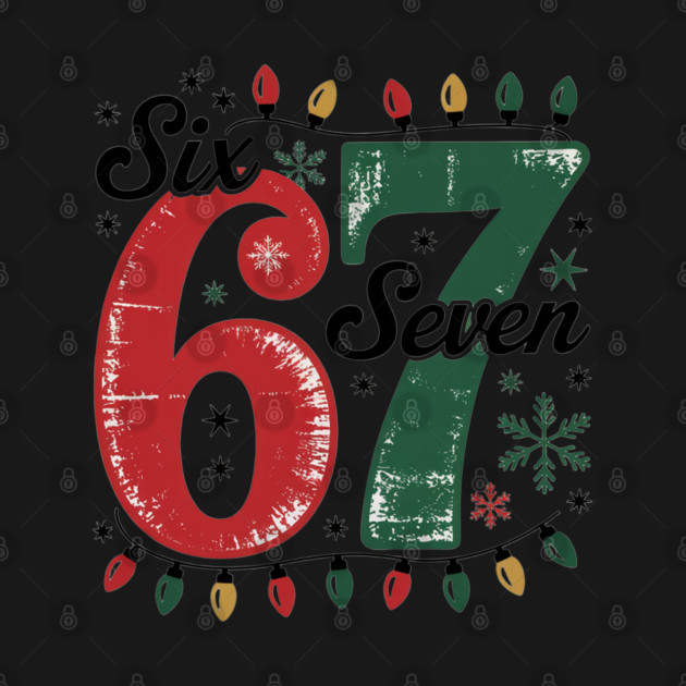 67 Six Seven Meme Funny Christmas Lights Holiday by JessArty