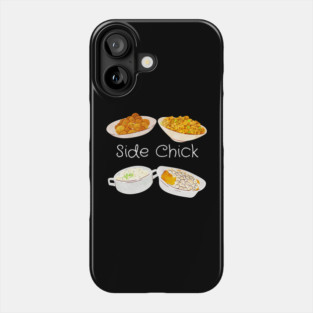 Side Chick Phone Case