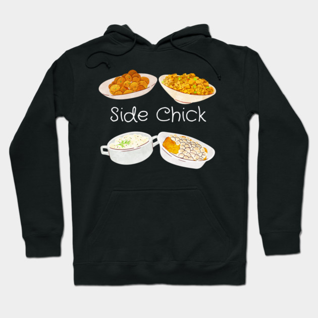 Side Chick Hoodie by Low Life Shirts