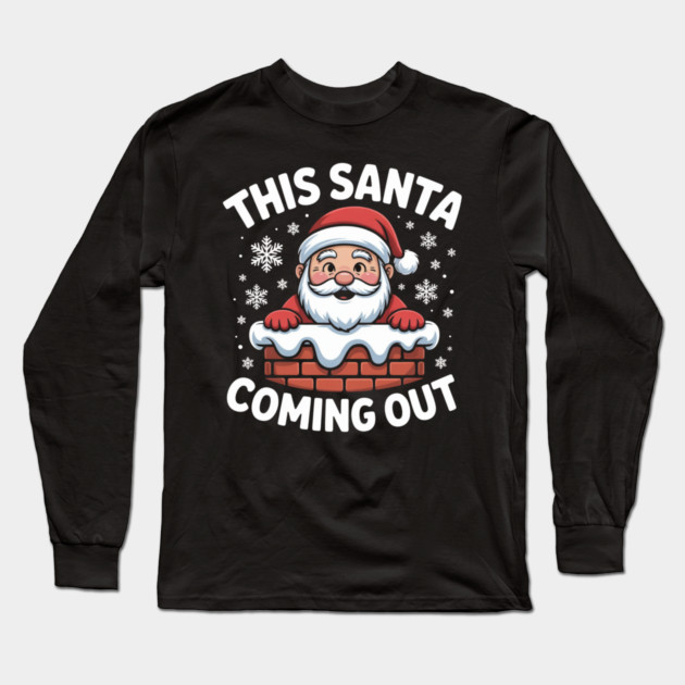 christmas-humor Long Sleeve T-Shirt by Creatifly Graphic Tees