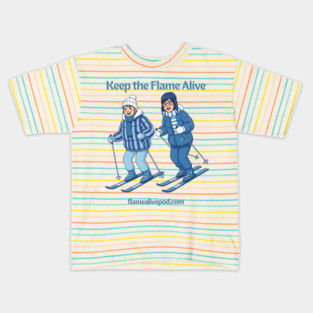 Keep the Flame Alive (TM) Alpine Skiers Kids T-Shirt