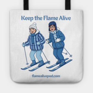 Keep the Flame Alive (TM) Alpine Skiers Tote