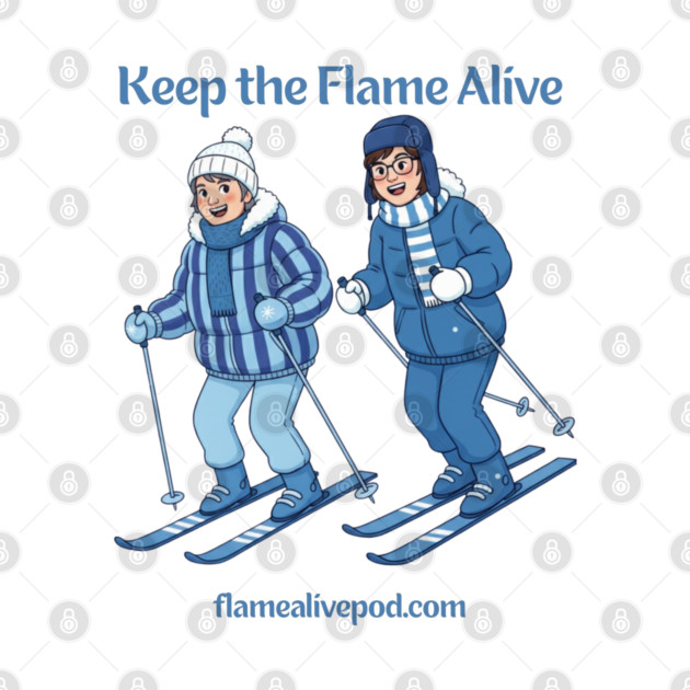 Keep the Flame Alive (TM) Alpine Skiers by Keep the Flame Alive