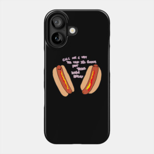 Call Me A Vet  Hot Dog Pun Cartoon Phone Case