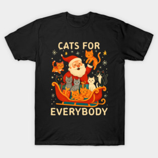 Cats For Everybody T-Shirt
