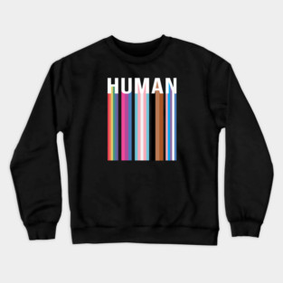 Human Crewneck Sweatshirt