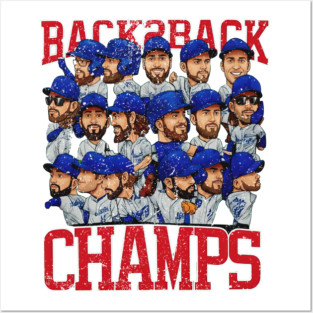 Back to Back Champs, Los Angeles Dodgers World Champions 2025 Posters and Art