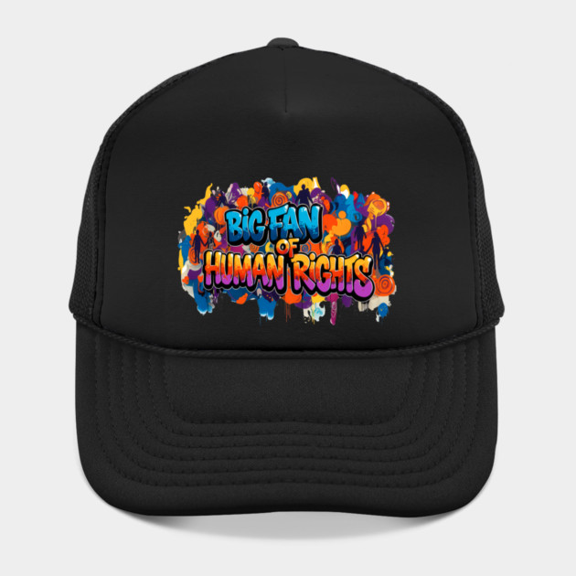 Big Fan Of Human Rights by Charles's Store 8