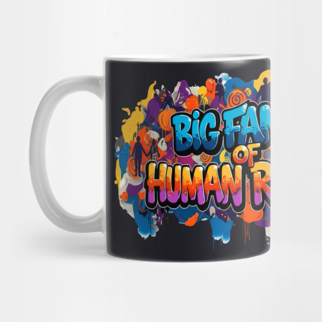 Big Fan Of Human Rights by Charles's Store 8