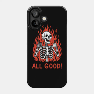It's All Good Burnout Bad Day Mood Phone Case