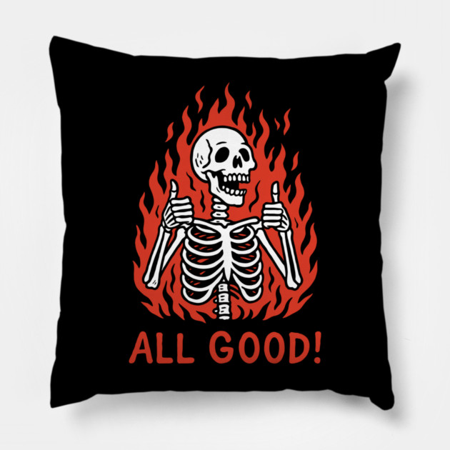 It's All Good Burnout Bad Day Mood Pillow by Anticorporati