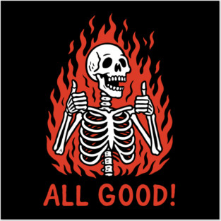 It's All Good Burnout Bad Day Mood Posters and Art