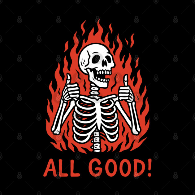 It's All Good Burnout Bad Day Mood by Anticorporati