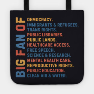 Big Fan Democracy, Equality & Justice Tote