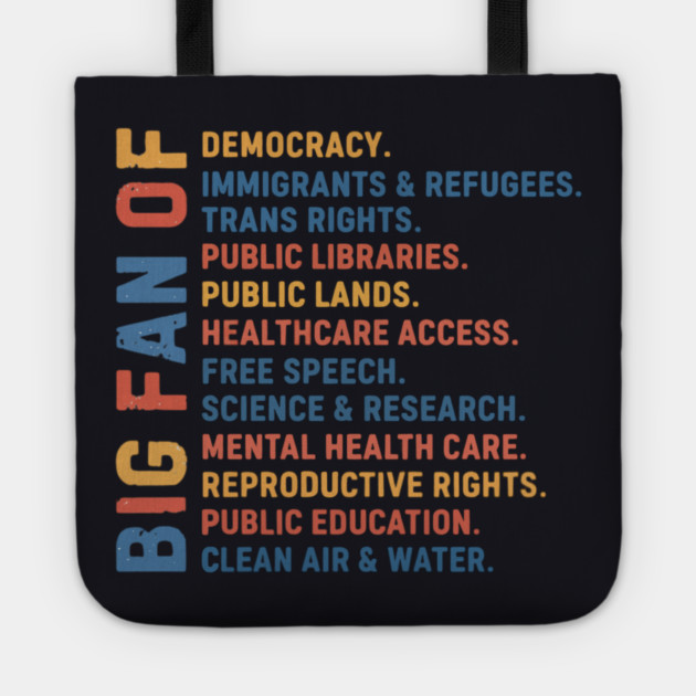 Big Fan Democracy, Equality & Justice Tote by Charles's Store 8
