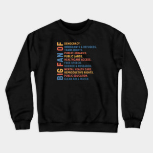 Big Fan Democracy, Equality & Justice Crewneck Sweatshirt