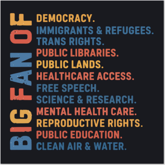 Big Fan Democracy, Equality & Justice Wall Art by Charles's Store 8