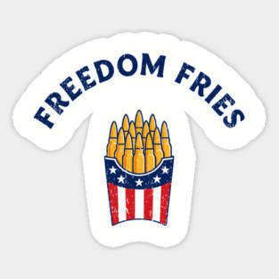 Freedom Fries Political Satire Sticker