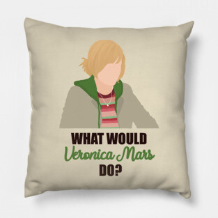 what would veronica mars do Pillow