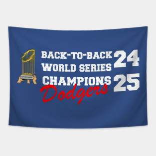 Dodgers B2B World Series Champions Tapestry