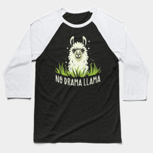 No Drama Llama Baseball T-Shirt