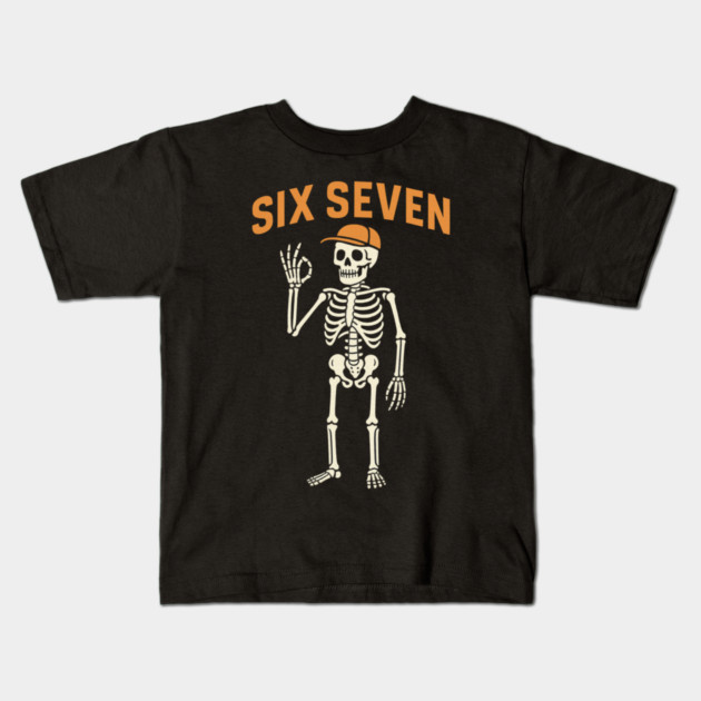 6 7 Meme Gen Alpha - Skeleton Hands Sign Six Seven Kids T-Shirt by ArtistTee ⭐⭐⭐⭐⭐